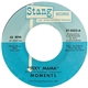 Moments - Sexy Mama / Where Can I Find Her