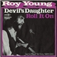 Roy Young - Devil's Daughter / Roll It On