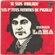 Serge Lama - Je Suis Malade / Les P'Tites Femmes De Pigalle