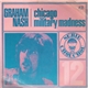 Graham Nash - Chicago / Military Madness