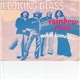 Looking Glass - Rainbow Man