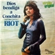 Riot - Dios Bendiga A Conchita = God Bless Conchita