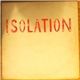 Isolation - Isolation