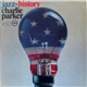 Charlie Parker - Jazz-History Vol. 13