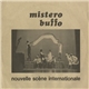 Nouvelle Scène Internationale - Mister Buffo (Chansons)