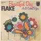 Flake - Beautiful Day / As It Comes To You