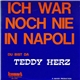 Teddy Herz - Ich War Noch Nie In Napoli