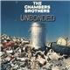 The Chambers Brothers - Unbonded